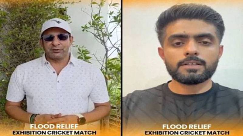 سیلاب متاثرین کے لیے چیریٹی میچ، وسیم اکرم اور بابر اعظم کی عوام سے شرکت کی اپیل